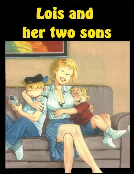 Lois And Her Two Sons Lois And Her Two Sons