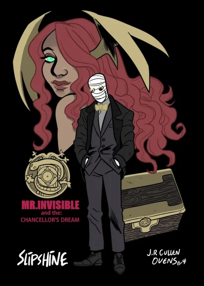 Mr Invisible & The Chancellor’s Dream 1 Mr Invisible & The Chancellor's Dream 1