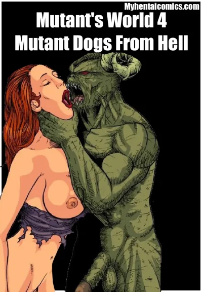 Mutant’s World 4 – The Mutant Dogs From Hell Mutant's World 4 - The Mutant Dogs From Hell