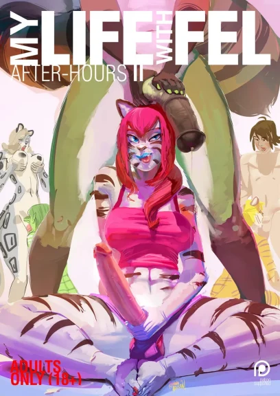 My Life With Fel – After-Hours 2 My Life With Fel - After-Hours 2