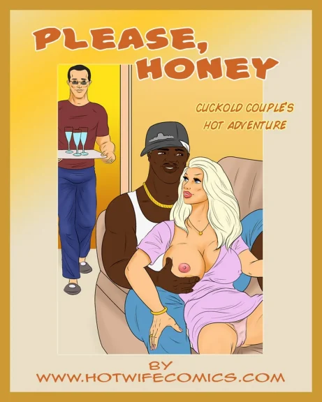 Please, Honey Please, Honey