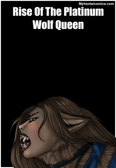 Rise Of The Platinum Wolf Queen Rise Of The Platinum Wolf Queen