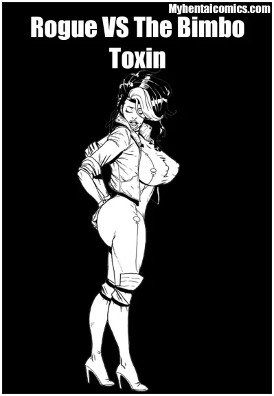 Rogue VS The Bimbo Toxin Rogue VS The Bimbo Toxin