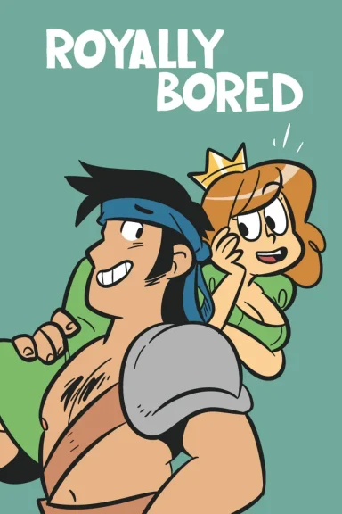 Royally Bored Royally Bored