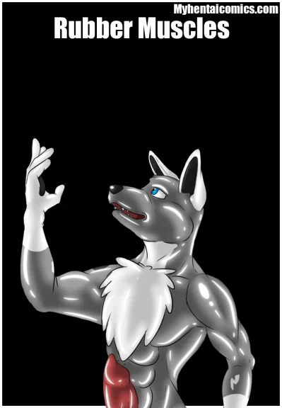 Rubber Muscles Rubber Muscles