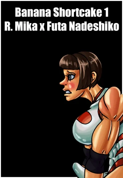 Banana Shortcake 1 – R. Mika x Futa Nadeshiko Banana Shortcake 1 - R. Mika x Futa Nadeshiko