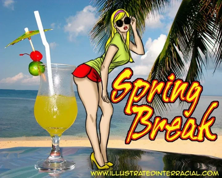 Spring Break Spring Break