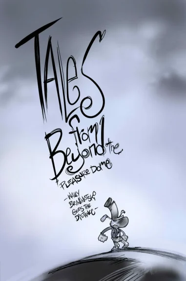 Tales From Beyond The Pleasure Dome 6 – Wally Goes The Distance Tales From Beyond The Pleasure Dome 6 - Wally Goes The Distance
