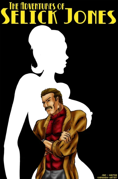 The Adventures Of Selick Jones The Adventures Of Selick Jones
