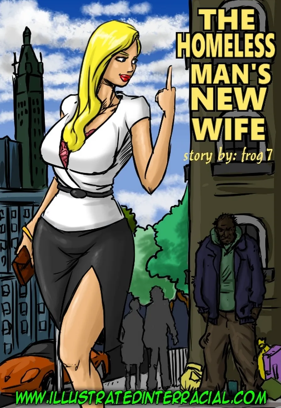 The Homeless Man's New Wife