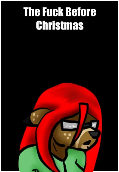 The Fuck Before Christmas The Fuck Before Christmas
