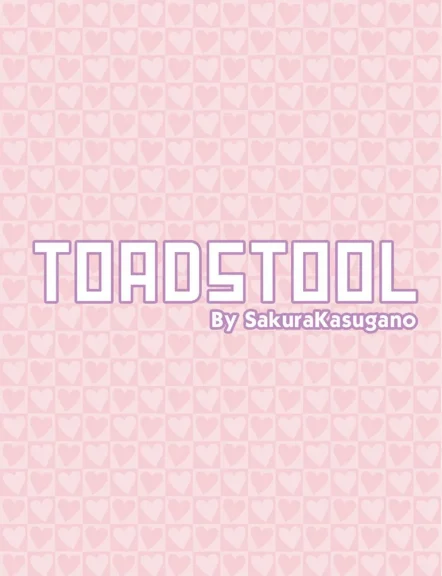 Toadstool Toadstool