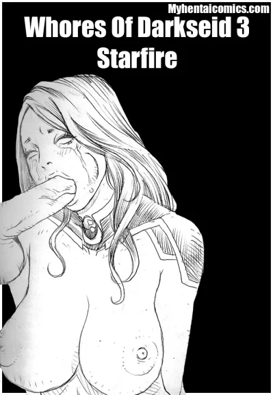 Whores Of Darkseid 3 – Starfire Whores Of Darkseid 3 - Starfire
