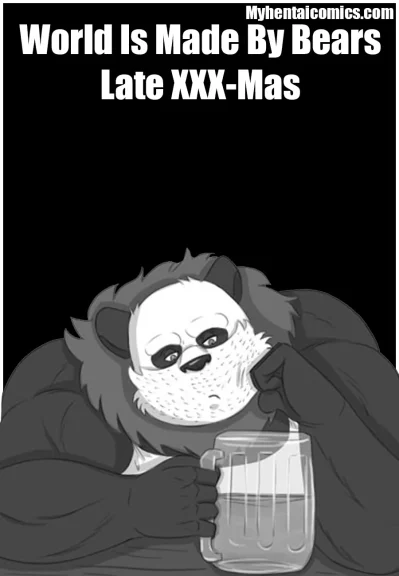 World Is Made By Bears - Late XXX-Mas