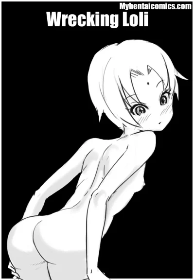 Wrecking Loli Wrecking Loli