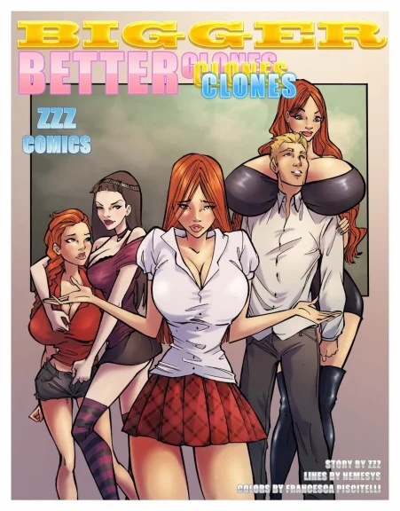 Bigger Better Clones 1 Bigger Better Clones 1