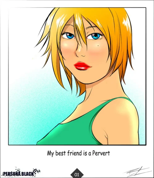 My Best Friend Is A Pervert My Best Friend Is A Pervert