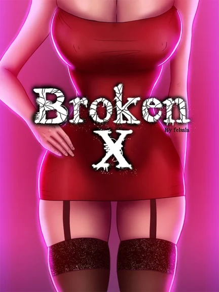 Broken X 1 Broken X 1