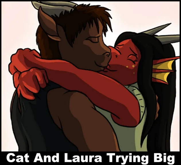 Cat And Laura Trying Big Cat And Laura Trying Big