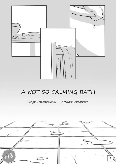 A Not So Calming Bath A Not So Calming Bath
