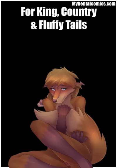 For King, Country & Fluffy Tails For King, Country & Fluffy Tails