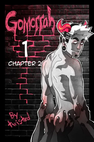 Gomorrah 1 – Chapter 2 Gomorrah 1 - Chapter 2
