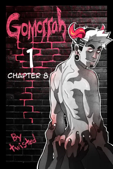 Gomorrah 1 – Chapter 8 Gomorrah 1 - Chapter 8
