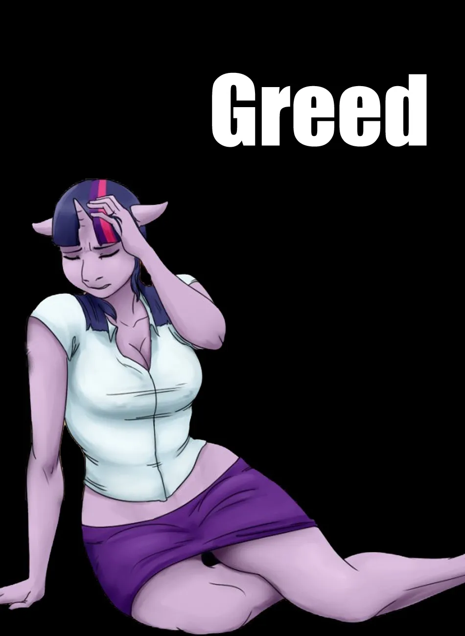 Greed